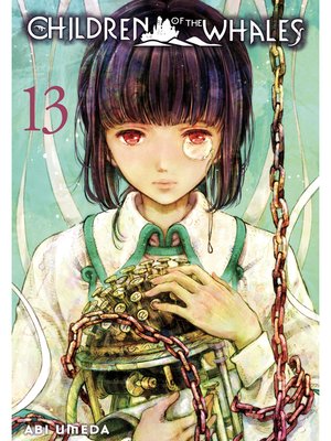 cover image of Children of the Whales, Volume 13